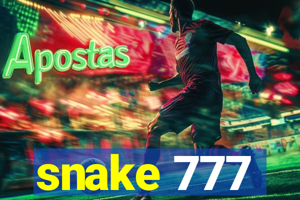 snake 777